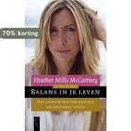 Balans in je leven 9789063052447 H. Mills MacCartney, Boeken, Verzenden, Gelezen, H. Mills MacCartney