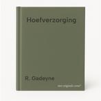 Hoefverzorging 9789090204925 R. Gadeyne, Verzenden, Gelezen, R. Gadeyne