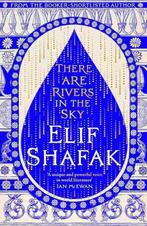 9780241435021 There are Rivers in the Sky, Boeken, Verzenden, Nieuw, Elif Shafak