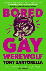 Bored Gay Werewolf 9781838957025 Tony Santorella, Boeken, Verzenden, Zo goed als nieuw, Tony Santorella