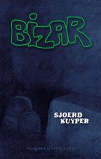 9789089672889 Bizar | Tweedehands, Verzenden, Zo goed als nieuw, Sjoerd Kuyper