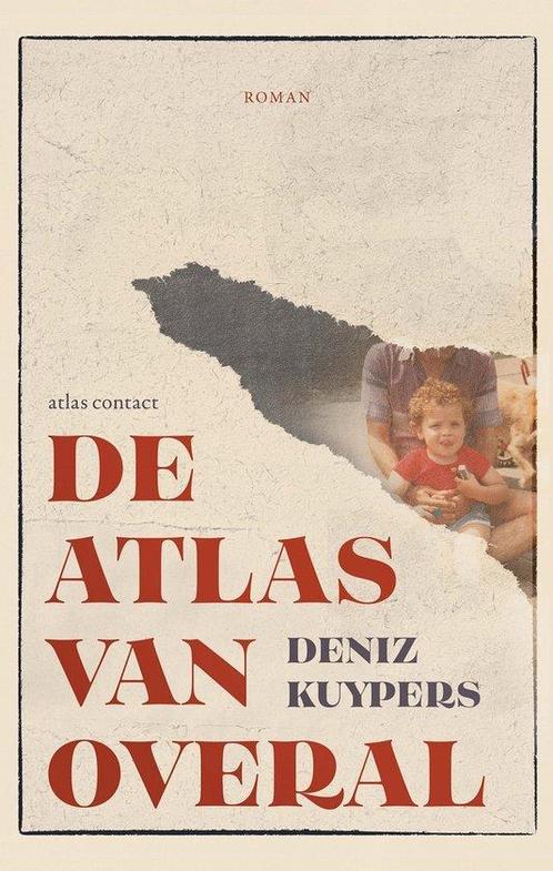 9789025474867 De atlas van overal Deniz Kuypers, Boeken, Romans, Nieuw, Verzenden
