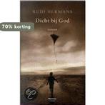 Dicht Bij God 9789022318171 Hermans, Verzenden, Gelezen, Hermans