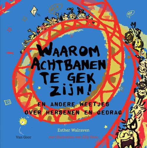 Waarom achtbanen te gek zijn! / Waarom… 9789000346448, Boeken, Kinderboeken | Jeugd | 10 tot 12 jaar, Gelezen, Verzenden