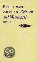Brieven uit Neuchâtel 9789025424633 B. van Zuylen, Verzenden, Gelezen, B. van Zuylen