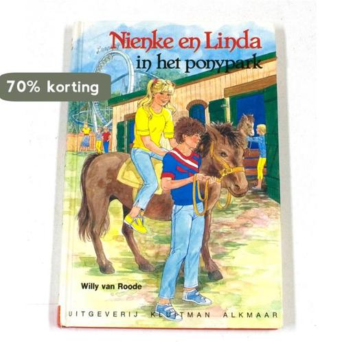 Nienke en Linda in het ponypark / Nienke en Linda Roode, Boeken, Kinderboeken | Jeugd | 13 jaar en ouder, Gelezen, Verzenden