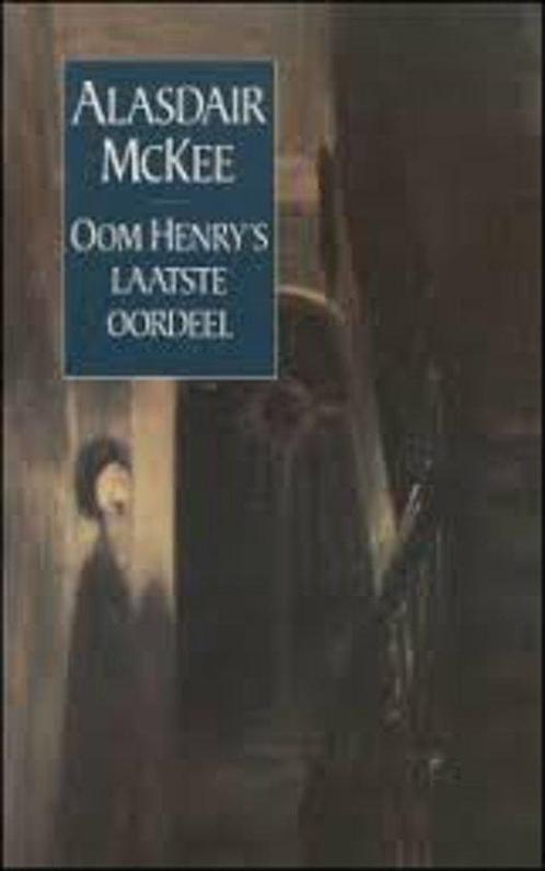 Oom henrys laatste oordeel 9789050931052 David MacKee, Boeken, Overige Boeken, Gelezen, Verzenden