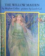 The Willow Maiden 9780416489408 Laszlo Gal, Verzenden, Gelezen, Laszlo Gal