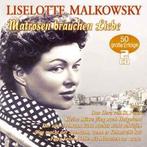 cd - Liselotte Malkowsky - Matrosen Brauchen Liebe, Zo goed als nieuw, Verzenden