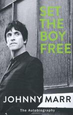 Set the boy free 9781780894331 Johnny Marr, Verzenden, Gelezen, Johnny Marr