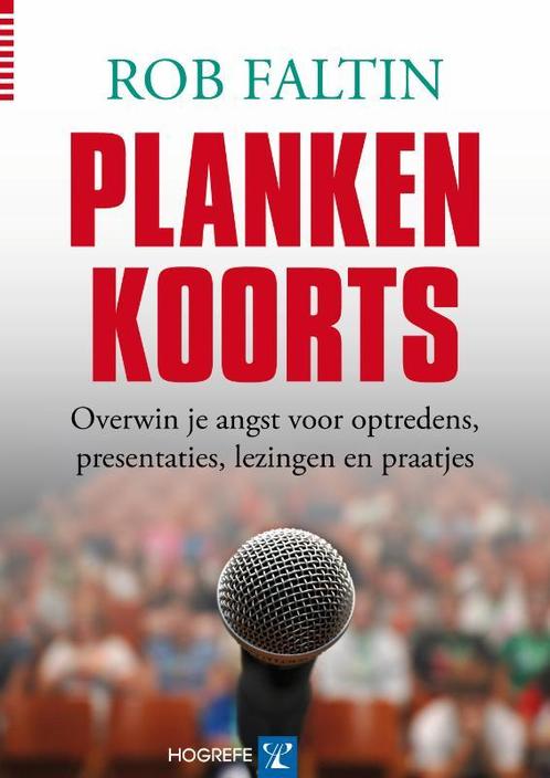 Plankenkoorts 9789079729364 Rob Faltin, Boeken, Psychologie, Gelezen, Verzenden
