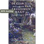 GEUR VAN KRUIZEMUNT WAAIT OVER 9789064812941, Boeken, Gedichten en Poëzie, Verzenden, Gelezen