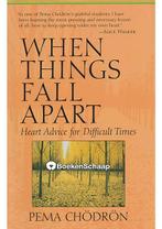 When Things Fall Apart Thubten Chodron, Verzenden, Nieuw