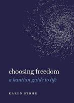 Guides to the Good Life- Choosing Freedom 9780197537817, Boeken, Verzenden, Gelezen, Karen Stohr