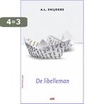 De libelleman 9789072603470 A.L. Snijders, Verzenden, Gelezen, A.L. Snijders