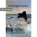 Verborgen sonates 9789463653329 Christina Moormann, Verzenden, Gelezen, Christina Moormann