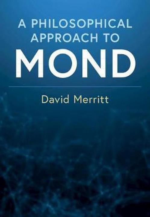 9781108492690 Philosophical Approach to MOND, Boeken, Wetenschap, Nieuw, Verzenden