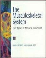 The musculoskeletal system by David I. Rowley (Paperback), Gelezen, John a Rowley, Verzenden