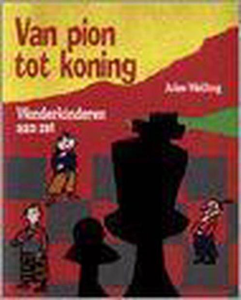 Van Pion Tot Koning 9789026996245 Jules Welling, Boeken, Kinderboeken | Jeugd | 10 tot 12 jaar, Gelezen, Verzenden