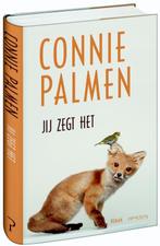 Jij zegt het 9789044628104 Connie Palmen, Verzenden, Gelezen, Connie Palmen