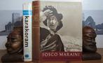 Fosco Maraini - Secret Tibet & Karakoram; The Ascent of