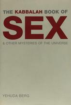 The Kabbalah Book of Sex 9781571895448 Yehuda Berg, Verzenden, Zo goed als nieuw, Yehuda Berg