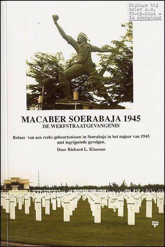 Macaber Soerabaja 1945, Boeken, Overige Boeken, Ophalen of Verzenden