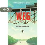 Weg 9789000344925 Marjolein van Rest, Boeken, Verzenden, Zo goed als nieuw, Marjolein van Rest