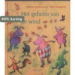 Het geheim van de wind 9789048800841 D. Zachariasse, Boeken, Kinderboeken | Kleuters, Verzenden, Gelezen, D. Zachariasse