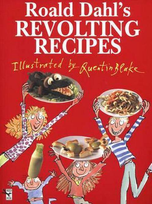 Roald Dahls Revolting Recipes 9780099724216 Roald Dahl, Boeken, Overige Boeken, Gelezen, Verzenden