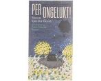 Per ongelukt! - Per ongelukt!, Boeken, Ophalen of Verzenden, Nieuw