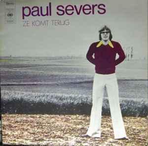 LP gebruikt - Paul Severs - Ze Komt Terug, Cd's en Dvd's, Vinyl | Nederlandstalig, Zo goed als nieuw, Verzenden