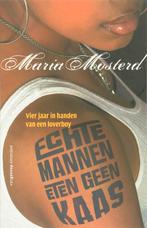 Echte mannen eten geen kaas 9789055159048 Maria Mosterd, Verzenden, Gelezen, Maria Mosterd