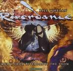 cd - Bill Whelan - Riverdance: Music from the Show, Cd's en Dvd's, Verzenden, Zo goed als nieuw