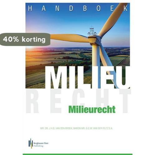 Handboek milieurecht 9789491930591 W.J. Bosma, Boeken, Wetenschap, Zo goed als nieuw, Verzenden