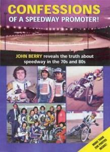 Confessions of a Speedway Promoter: John Berry Reveals the, Boeken, Biografieën, Zo goed als nieuw, Verzenden