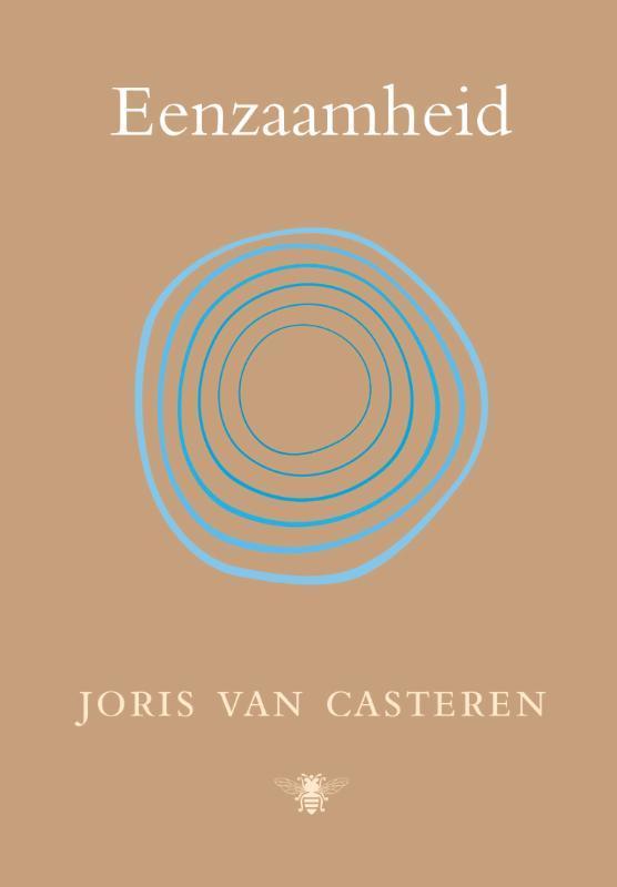 Eenzaamheid 9789403123813 Joris van Casteren, Boeken, Romans, Zo goed als nieuw, Verzenden