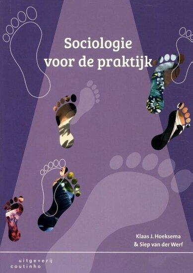 Sociologie voor de praktijk | 9789046907191, Boeken, Studieboeken en Cursussen, Verzenden