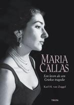 9789043904933 Maria Callas | Tweedehands, Boeken, K.H. van Zoggel, Zo goed als nieuw, Verzenden