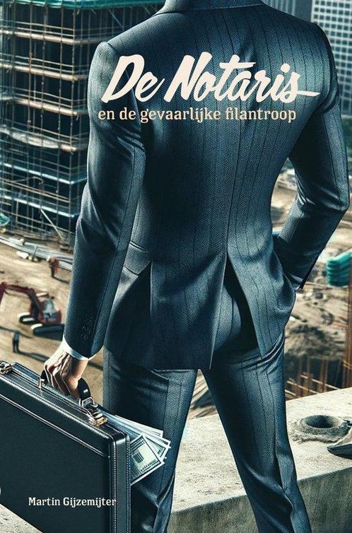 9789083332765 De Notaris 5 - En de gevaarlijke filantroop, Boeken, Romans, Zo goed als nieuw, Verzenden