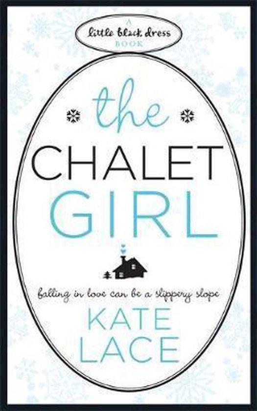 Chalet Girl 9780755338313 Kate Lace, Boeken, Taal | Engels, Gelezen, Verzenden