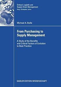 From Purchasing to Supply Management. Stolle, A.   ., Boeken, Overige Boeken, Zo goed als nieuw, Verzenden