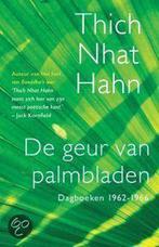 De geur van palmbladen 9789069638065 Thich Nhat Hanh, Boeken, Godsdienst en Theologie, Verzenden, Gelezen, Thich Nhat Hanh