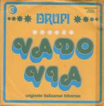 vinyl single 7 inch - Drupi  - Vado Via, Verzenden, Zo goed als nieuw