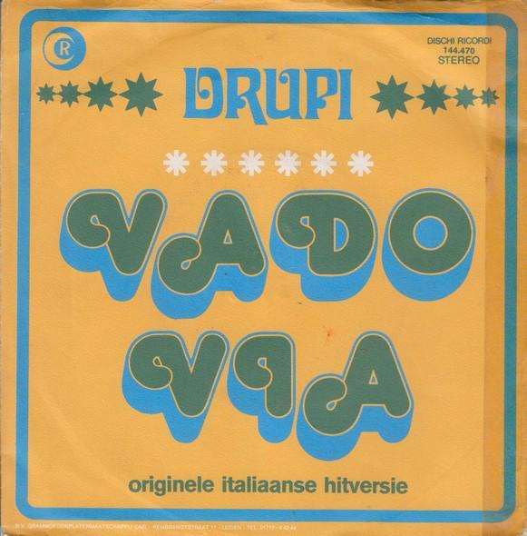 vinyl single 7 inch - Drupi  - Vado Via, Cd's en Dvd's, Vinyl Singles, Zo goed als nieuw, Verzenden