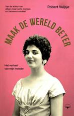 Maak de wereld beter 9789400410824 Robert Vuijsje, Verzenden, Gelezen, Robert Vuijsje