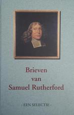 Brieven van Samuel Rutherford 9789033114854 S. Rutherford, Boeken, Verzenden, Gelezen, S. Rutherford