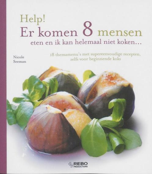 Help! Er komen 8 mensen eten en ik kan helemaal niet koken, Boeken, Kookboeken, Zo goed als nieuw, Verzenden
