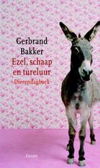 Ezel, schaap en tureluur 9789059362345 Gerbrand Bakker, Verzenden, Gelezen, Gerbrand Bakker