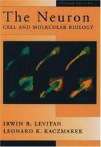 The neuron: cell and molecular biology by Irwin B Levitan, Leonard K. Kaczmarek, Irwin B. Levitan, Gelezen, Verzenden